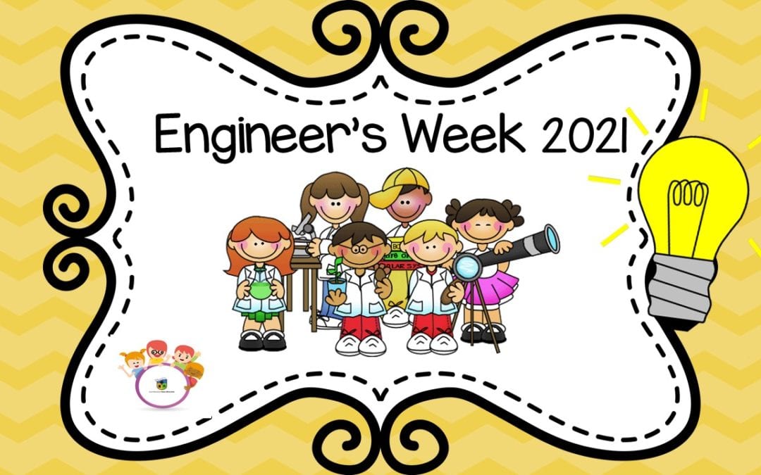 Engineer’s Week 2021