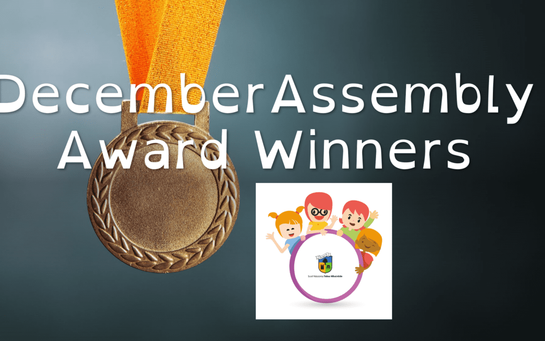 December  2023 Assembly Award Winners!